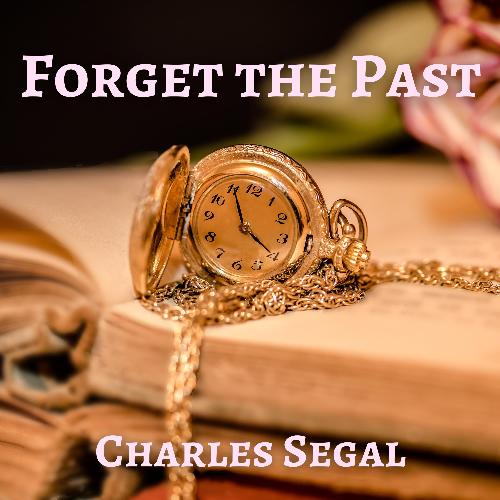 Forget the Past