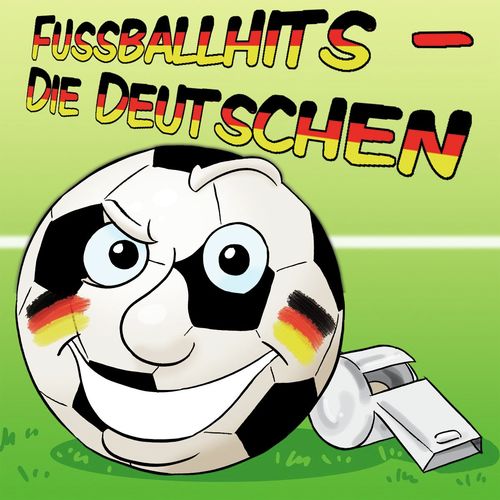 Fussballhits - Die Deutschen