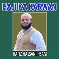 Haji Ka Karwan-IgkqBgFjQEk