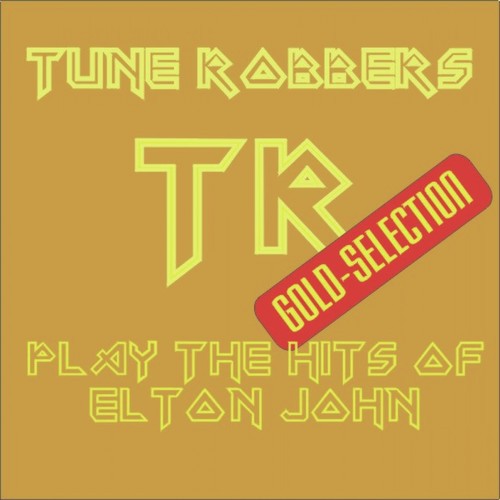 Hits of Elton John Performed by Tune Robbers