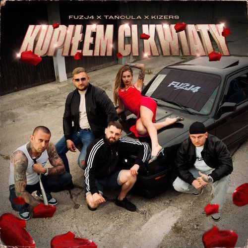 KUPIŁEM CI KWIATY