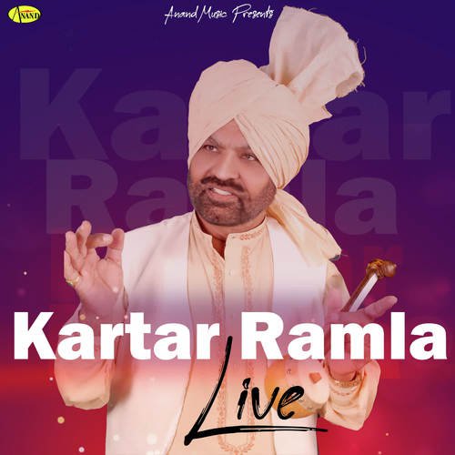 Kartar Ramla Live