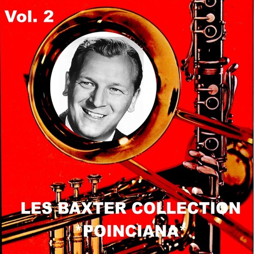 Les Baxter Collection, Vol. 2: Poinciana