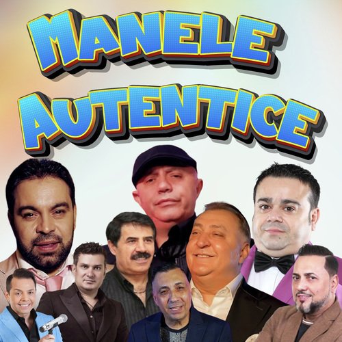 Manele Autentice