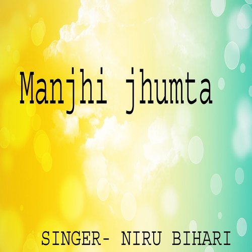 Manjhi Jhumta
