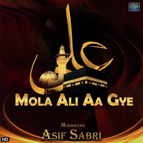 Mola Ali Aa Gye
