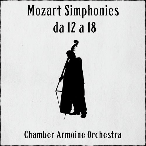 Mozart Simphonies da 12 a 18