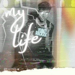 My Life-JSxYeyFfXgA