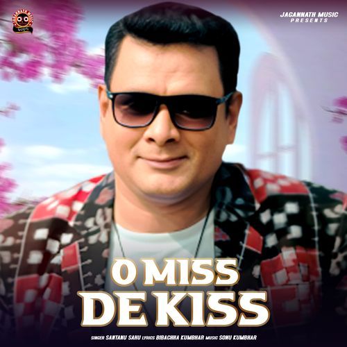 O MISS DE KISS