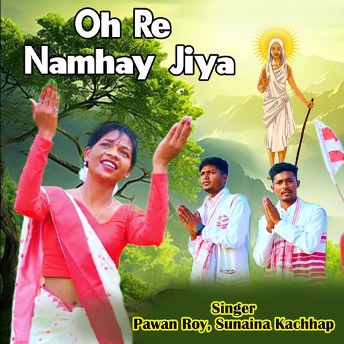 Oh Re Namhay Jiya