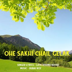 Ohe Sakhi Chail Gelak-RCFaRxBiWwU