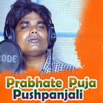 Prabhate Puja Pushpanjali