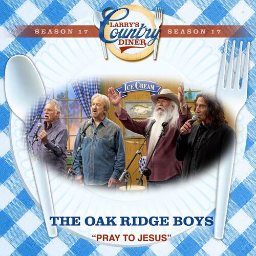 Pray To Jesus (Larry's Country Diner Season 17)