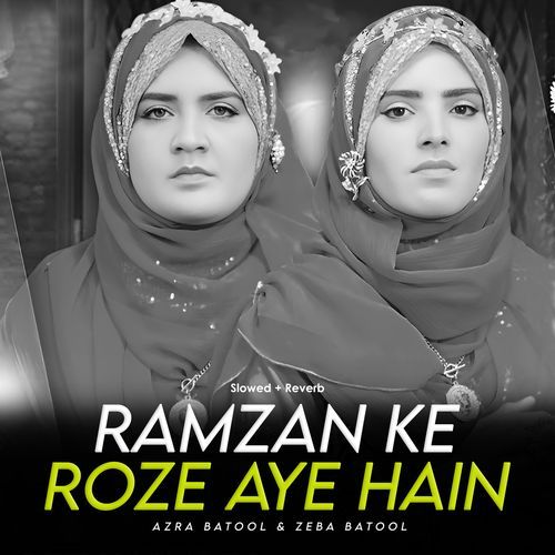 Ramzan Ke Roze Aye Hain (Lofi-Mix)