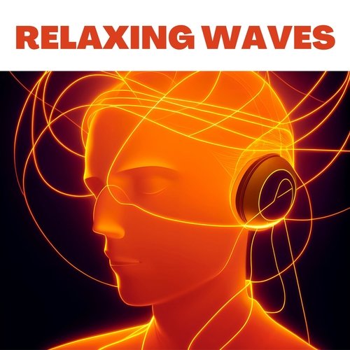 Relaxing Waves: Soothing New Age Melodies for Peaceful Moments_poster_image