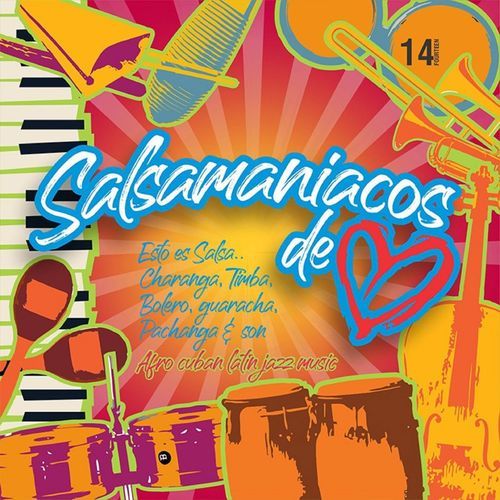 Salsamaniacos de Corazón/ Vol. 14