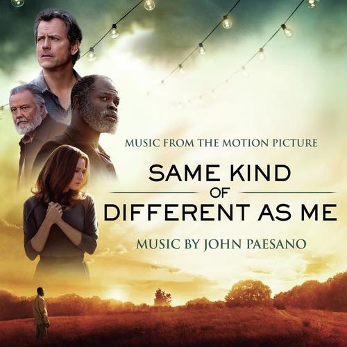 Same Kind of Different As Me (Music from the Motion Picture)