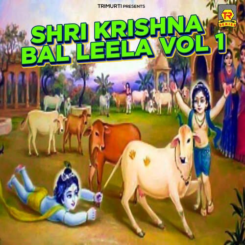 Shri Krishna Bal Leela, Vol. 1