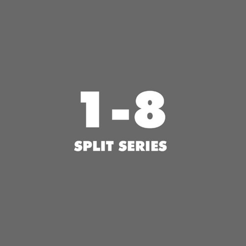 Split Series 1-8