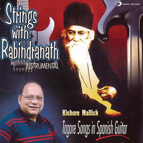 Strings with Rabindranath
