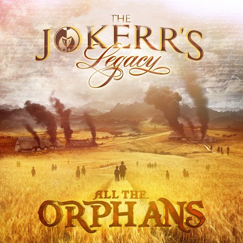 The Jokerr&#039;s Legacy: All the Orphans_poster_image