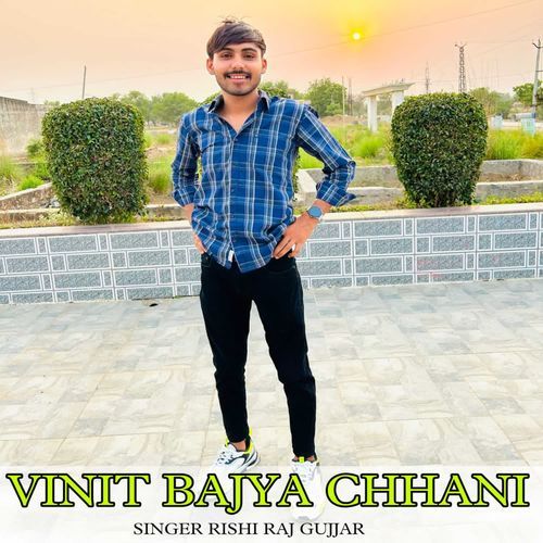 Vinit Bajya Chhani