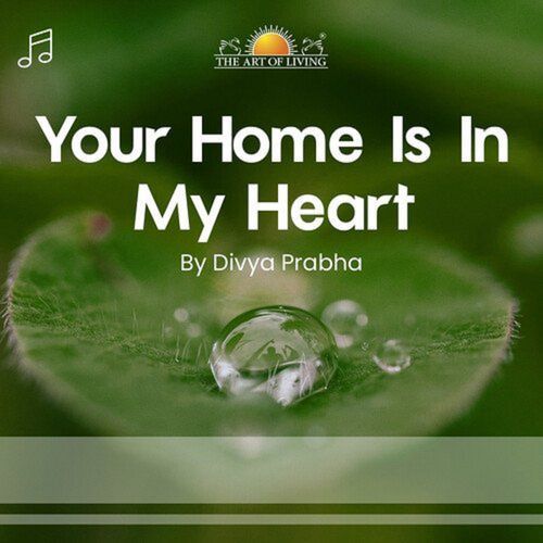 Your Home Is In My Heart