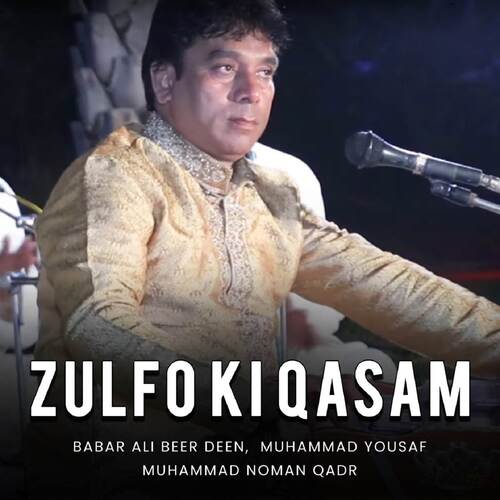 Zulfo Ki Qasam