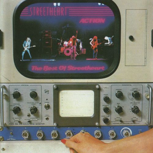 Action: The Best Of Streetheart