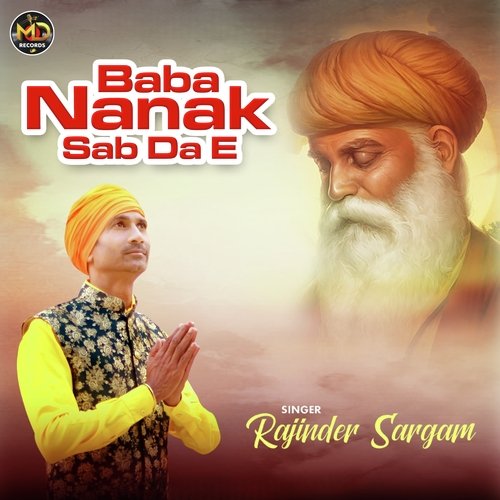 Baba Nanak Sab Da E