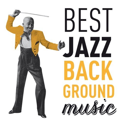 Best Jazz Background Music
