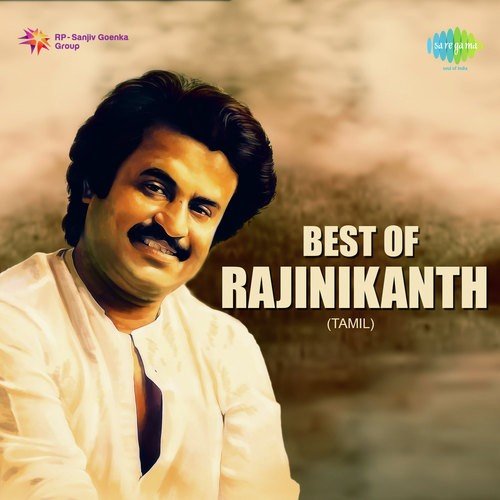 Best of Rajinikanth - Tamil