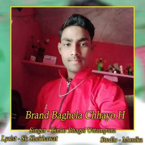 Brand Baghela Chhayo H