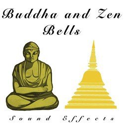 Buddha and Zen Bells Sound Effects Text Tones and Ringtones