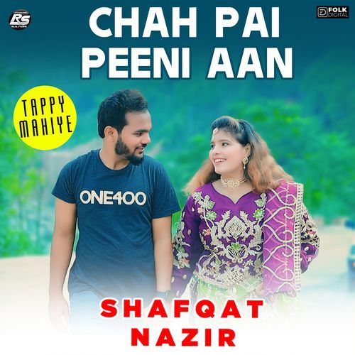 Chah Pai Peeni Aan