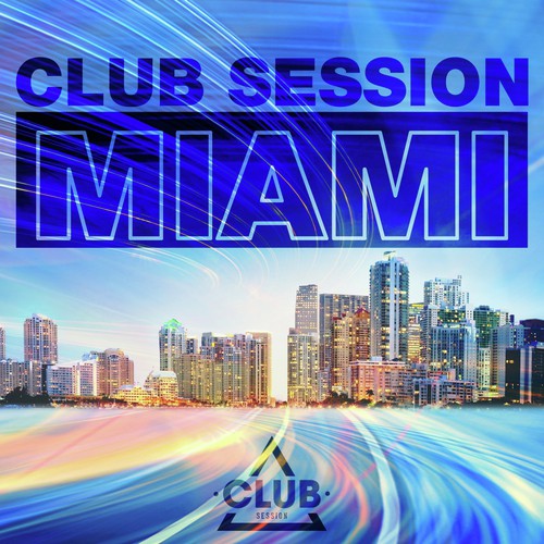 Club Session Miami