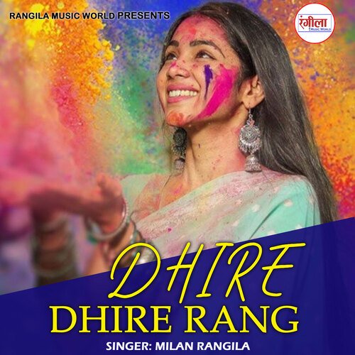 Dhire Dhire Rang