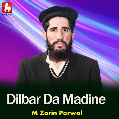 Dilbar Da Madine