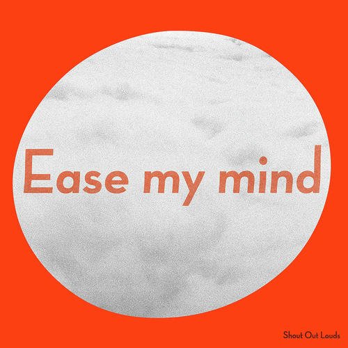 Ease My Mind_poster_image