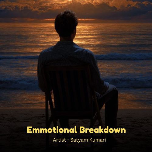 Emmotional Breakdown