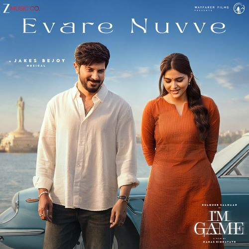 Evare Nuvve (From "I'M Game - Telugu")