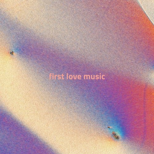 First Love Music