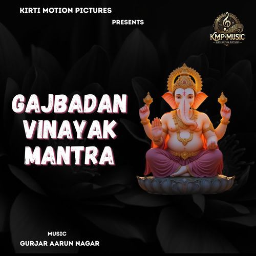 Gajbadan Vinayak Mantra