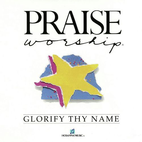 Glorify Thy Name