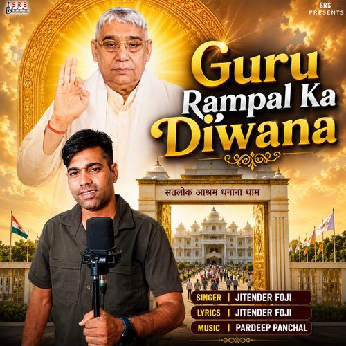 Guru Rampal Ka Diwana