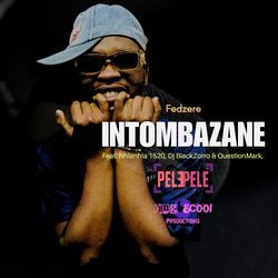 Intombazane (feat. Nhlanhla 1520, QuestionMark & Zyda)