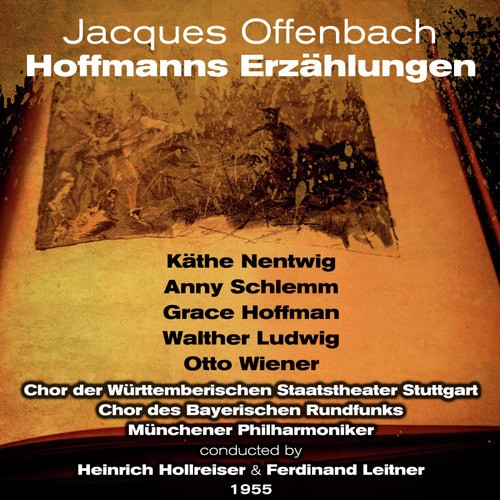 Jacques Offenbach : Hoffmanns Erzählungen (1955)