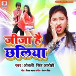 Jija Hai Chhaliya
