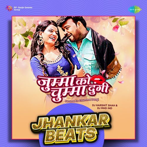 Jumma Ko Chumma Dungi - Jhankar Beats