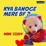 Kya Banoge Mere Bf (Female Version)